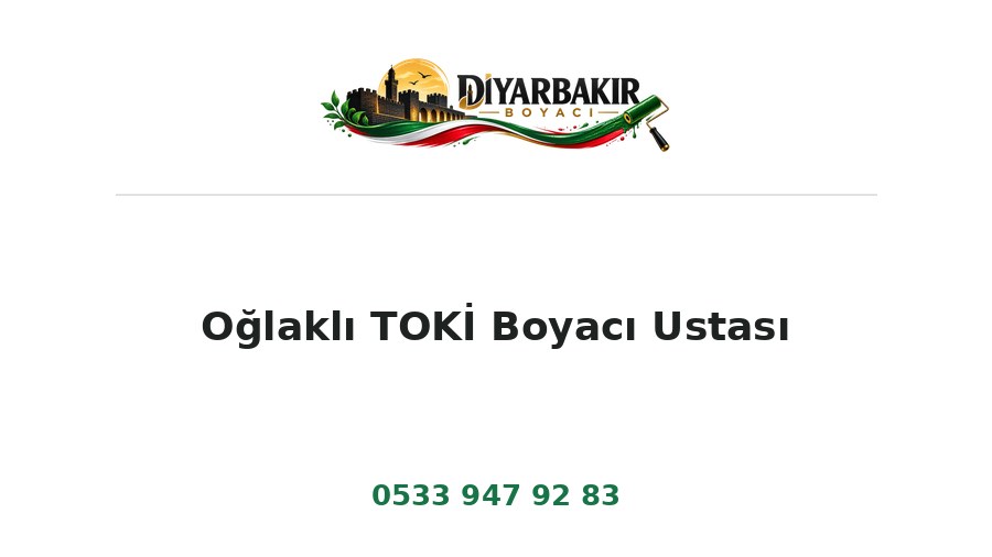 Oğlaklı TOKİ Boyacı Ustası – Diyarbakır Boyacı Ustası